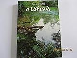  COFFRET SUR LES ROUTES D \' USHUAIA - PROTEGER LES PARADIS TERRESTRES
