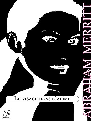 Télécharger Le visage dans l'abîme Gratuit