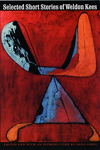 Selected Short Stories of Weldon Kees