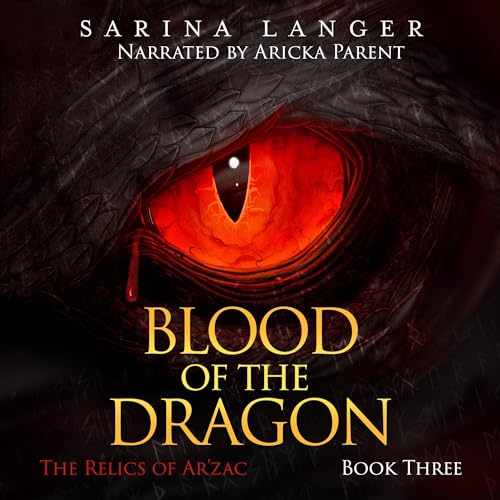 Amazon.com: Blood of the Dragon: Relics of Ar'Zac, Book 3 (Audible ...