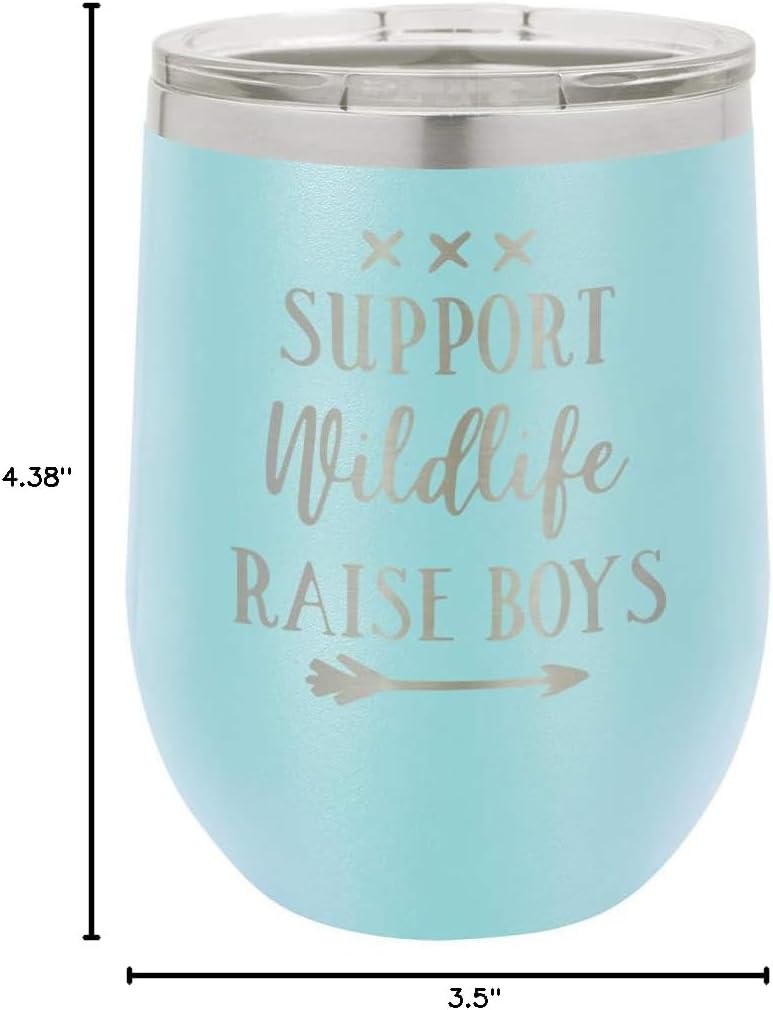 SUPPORT WILDLIFE RAISE BOYS Light Blue 12 oz Stemless Wine Glass With Lid | Custom Engraved With Funny Quotes and Sayings | Stainless Steel Wine Tumbler | OnlyGifts.com