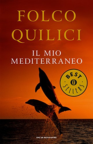 Folco Quilici - Il mio Mediterraneo (2014)