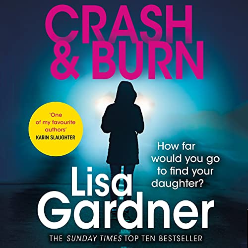 Crash & Burn (Audio Download) Lisa Gardner, Jennifer Woodward