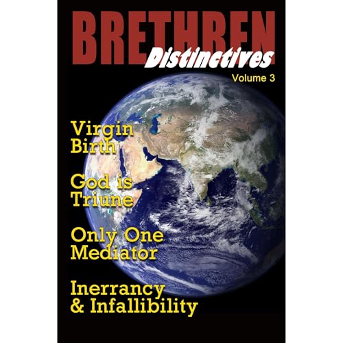 Brethren Distinctives, Volume 003 by Dr. Johnson C. Philip, Dr. Saneesh Cherian episode artwork