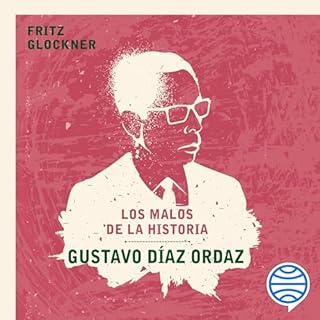 Gustavo Díaz Ordaz Audiolibro Por Fritz Glockner arte de portada