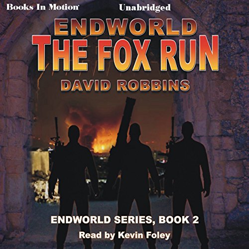The Fox Run Endworld Series, Book 1 (Audible Audio Edition