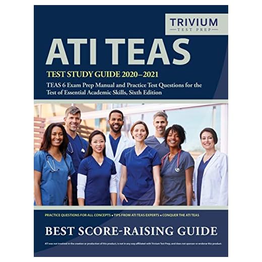 ATI TEAS Test Study Guide 2020-2021
