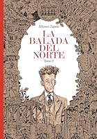 La balada del Norte Tomo 3 8417575472 Book Cover
