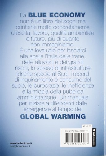 Come Riparare L'italia. Rilanciare L'economia E Salvare Il Territorio Con La Blue Economy - 2