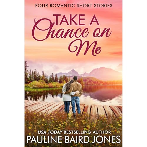 Take a Chance on Me Audiobook By Pauline Baird Jones cover art
