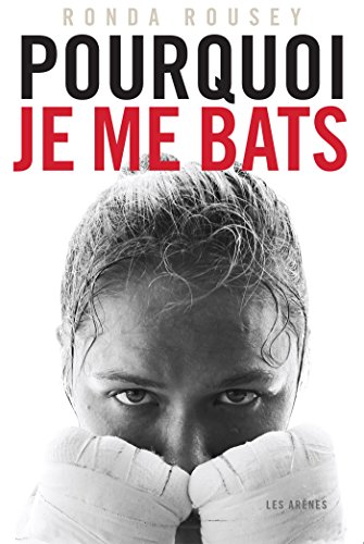 Télécharger POURQUOI JE ME BATS Gratuit