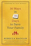 30 Ways in 30 Days to Save Your Family