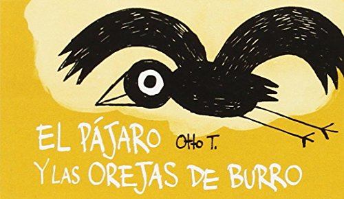El Pájaro Y Las Orejas De Burro