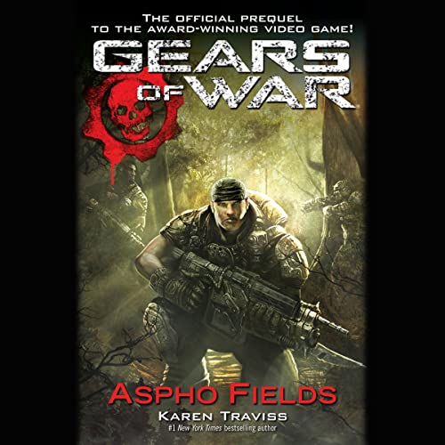 Gears of War Aspho Fields Gears of War, Book 1 (Audible
