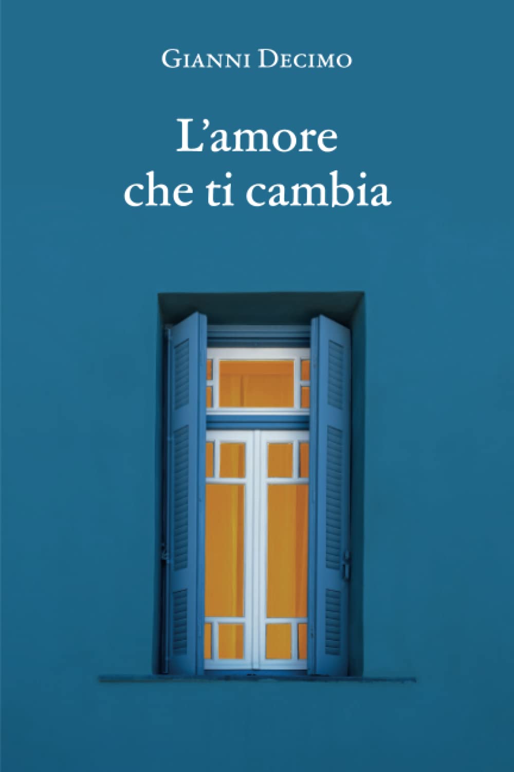 L'amore che ti cambia