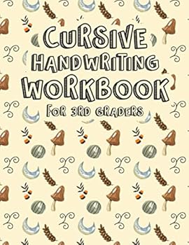 Cursive Handwriting Workbook for 3rd Graders: Halloween Cursive Writing Practice Workbook for teens, tweens. Cursive Writing Books for Kindergarten