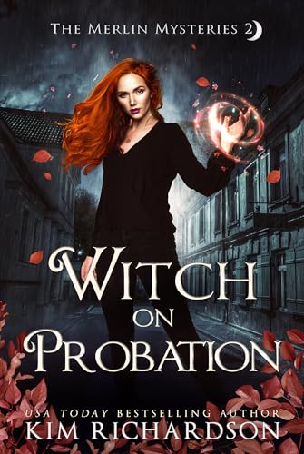 Witch on Probation (The Merlin Mysteries Book 2)