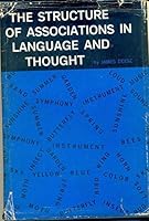 The Structure of Associations in Language and Thought 0801801583 Book Cover