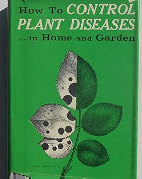 Hardcover How to Control Plant Diseases Book