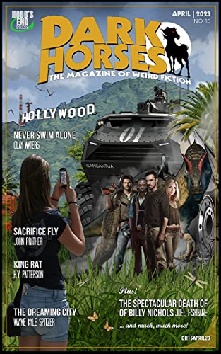 Cover of Dark Horses: The Magazine of Weird Fiction, April 2023