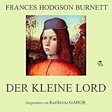 Der kleine Lord - Frances Hodgson Burnett