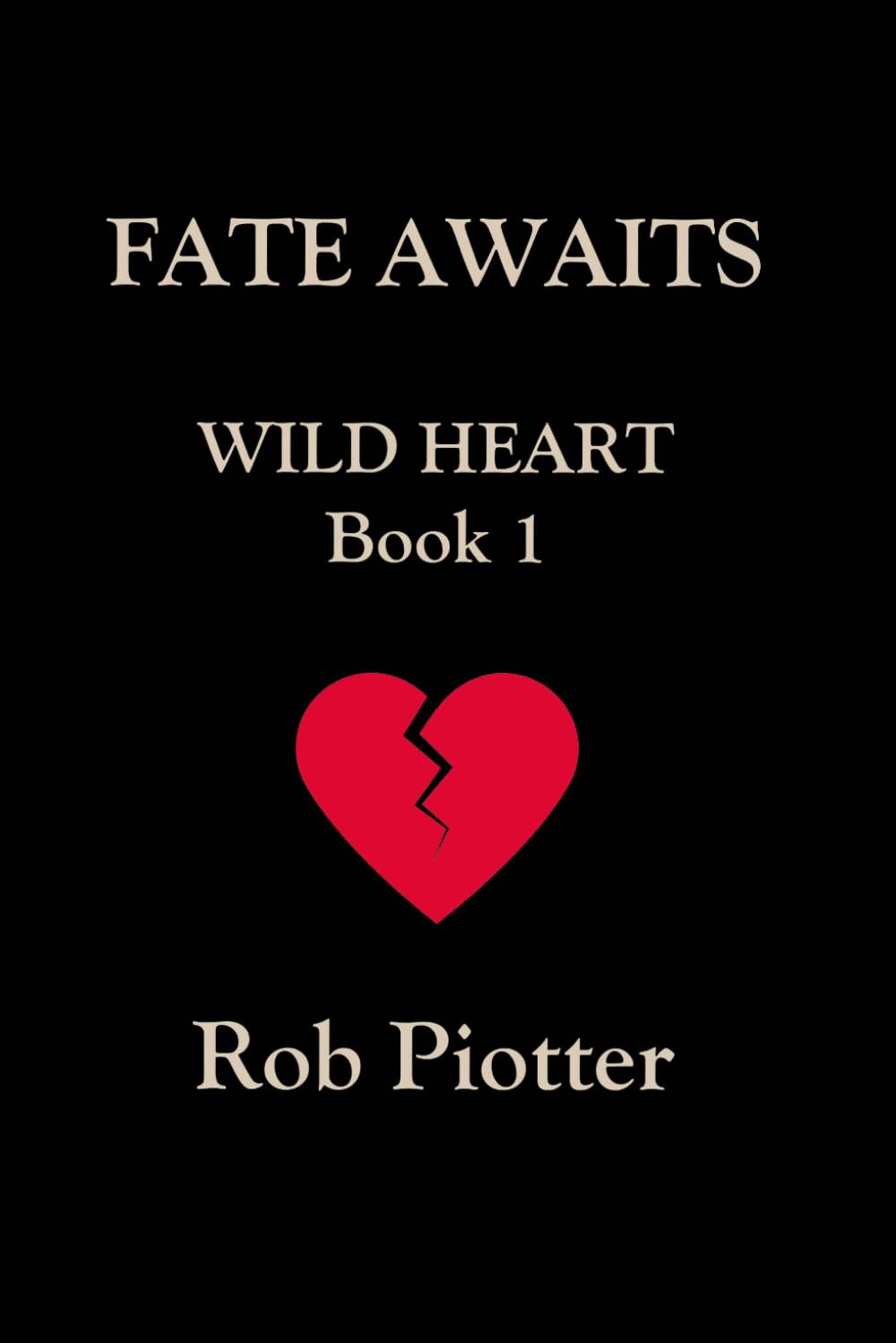 Fate Awaits: Wild Heart Book 1