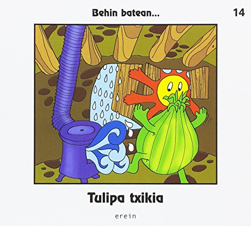 Tulipa txikia: 14 (Behin batean...)