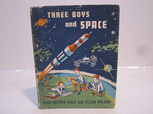 Three Boys and Space 0684126788 Book Cover