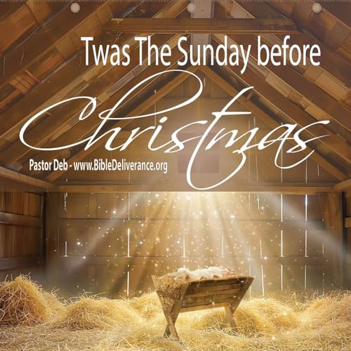 Twas The Sunday Before Christmas Podcast Por  arte de portada