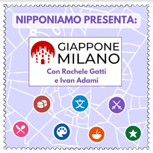 Page de couverture de Esplorare Milano sulle orme del Giappone: Giappone Milano