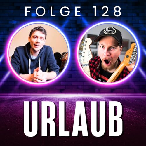128. Urlaub & Pause: Raus aus der Alltagsroutine cover art