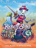 Rickety Stitch and the Gelatinous Goo Book 2: The Middle-Route Run