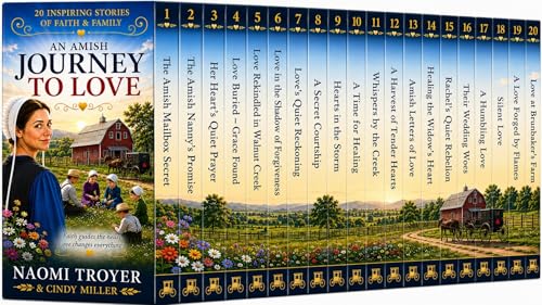 AN AMISH JOURNEY TO LOVE: 20 Inspiring Stories of Faith & Family