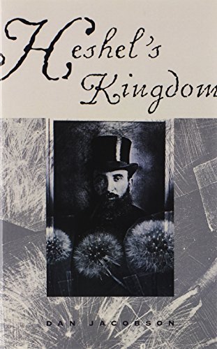 Heshel's Kingdom by Dan Jacobson (2013-11-30)