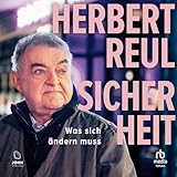Sicherheit: Was sich ändern muss