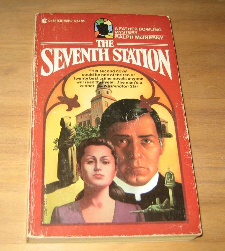 The Seventh Station (Father Dowling, Bk 3) 0441759475 Book Cover