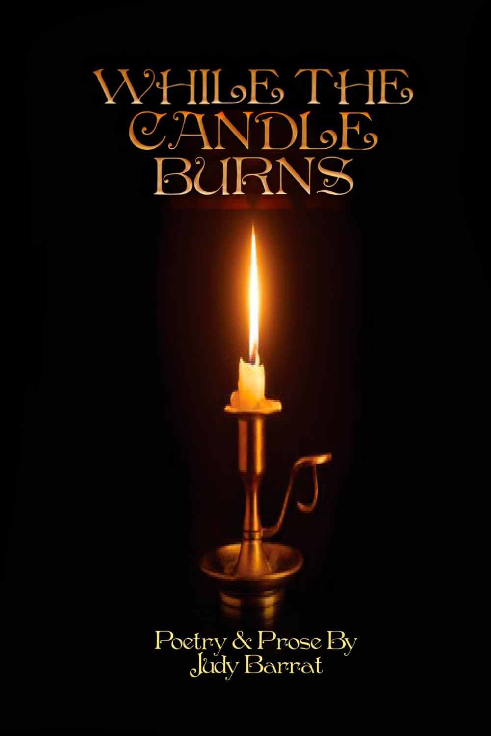 While The Candle Burns