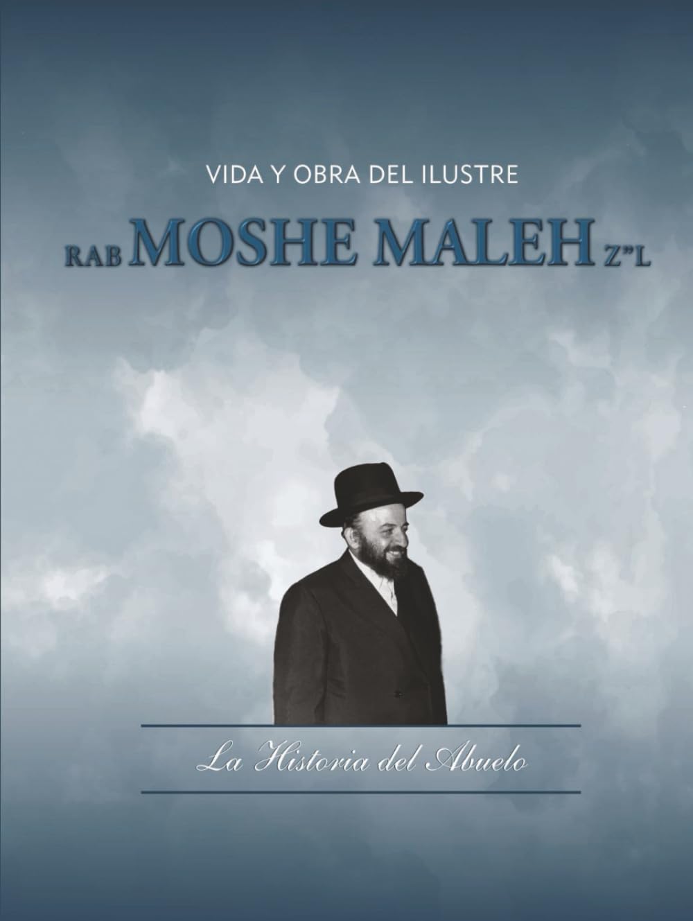 Historia del Abuelo Moshe Maleh