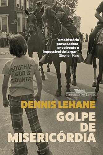 Golpe de misericórdia - Lehane, Dennis