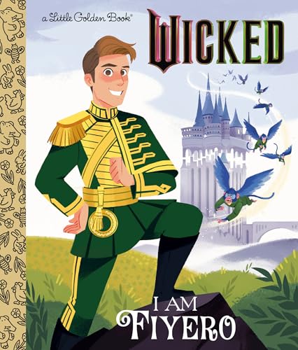 Image of I Am Fiyero (Universal Pictures Wicked) (Little Golden Book)
