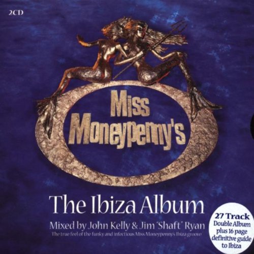 Miss Moneypenny'S: The Ibiza Album