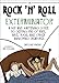 Produktbild The Rock 'N' Roll Exterminator: A Hip and Happening Guide to Getting Rid of Rats, Mice, Bugs, and Other Annoying Creatures