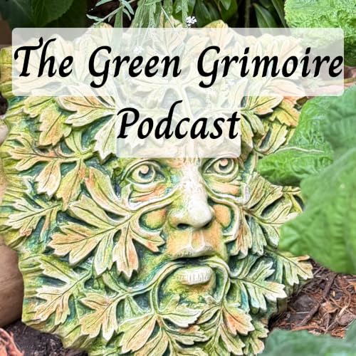 『The Green Grimoire Podcast』のカバーアート