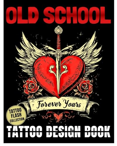 Tattoo Design Book: 190+ Old School Tattoo Flash Designs in Color & Black & White – A Must-Have Collection for Artists and Traditional Tattoo Enthusiasts