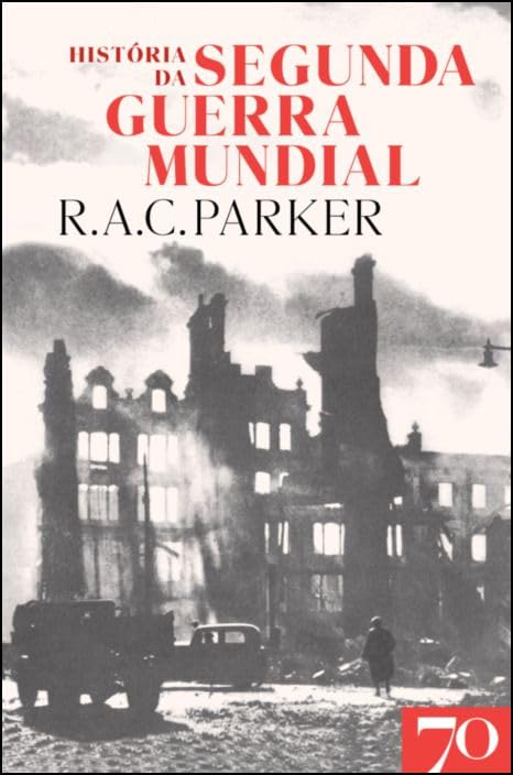 HISTóRIA DA SEGUNDA GUERRA MUNDIAL