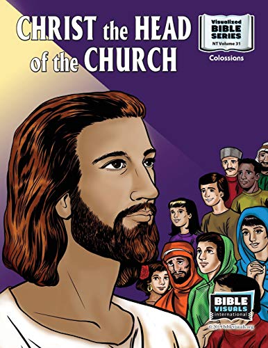 Christ, The Head of The Church: New Testament Volume 31: Colossians (Visualized Bible Flash Card Format)