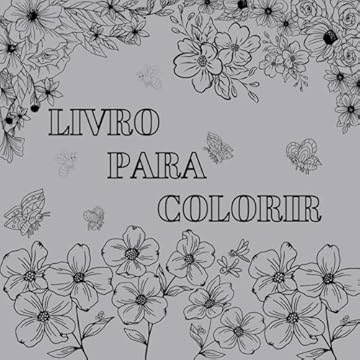 Capa do livro LIVRO PARA COLORIR (Portuguese Edition)