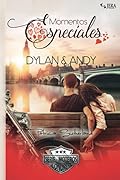 Momentos Especiales - Dylan & Andy (Extras Serie Moteros)