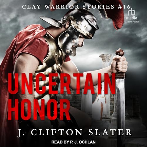 Uncertain Honor by J. Clifton Slater episode artwork