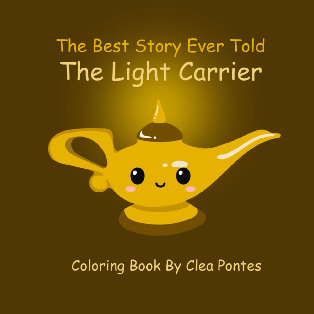 The Light Carrier (The Best Story Ever Told)
